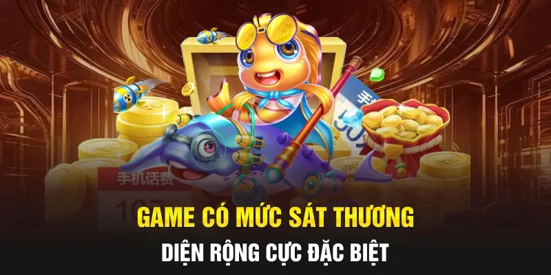 Game có mức sát thương diện rộng cực đặc biệt