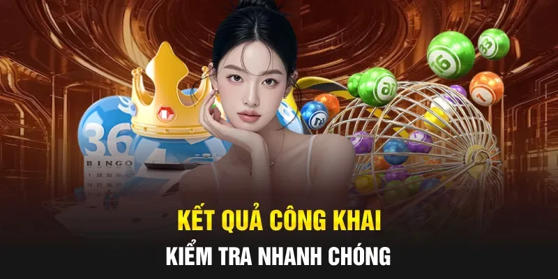 Kết quả công khai, kiểm tra nhanh chóng