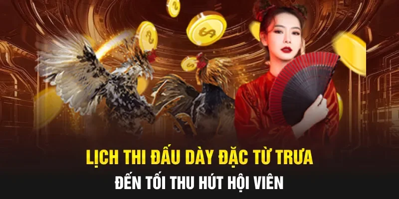 Lịch thi đấu dày đặc từ trưa đến tối thu hút hội viên